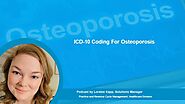 ICD 10 Coding For Osteoporosis