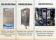 Difference between 100 LPH, 250 LPH and 500 LPH RO Plant