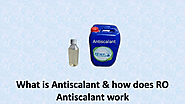 What is Antiscalant & How does it work