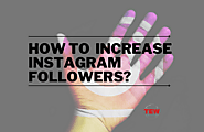 How to Increase Instagram Followers | The Enterprise World