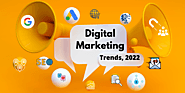10 Digital Marketing Trends for Small Businesses in 2022