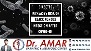 Website at https://www.drvamar.com/diabetes-increases-risk-of-black-fungus-infection-after-covid-19/