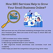 How SEO Services Help to Grow Your Small Business Online?