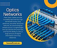 Optics Networks