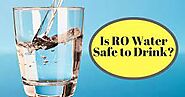 RO Water Purifier Safe Or Not For You? - Sri Sharada Water Solutions