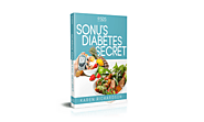 Sonu’s Diabetes Secret Reviews – Natural Remedy To Lower Blood Sugar Levels?