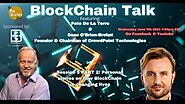 Pete De La Torre & Crowdpoint Technologies - Blockchain Talk Session 5 of 13 Part 2