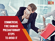 Commercial Fire Damage: Precautionary Steps to Avoid It