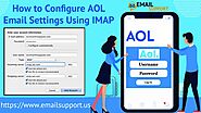 How to Configure AOL Mail settings for IMAP and SMTP