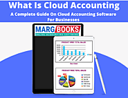 What is Cloud Accounting - A Complete Guide On Cloud Accounting Software For Businesses