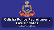 Odisha Police SI & Constable Recruitment 2021 for 721 Posts
