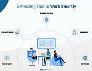 5 Amazing Tips to Work Smartly - SmartWindows