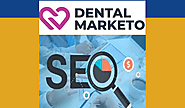 Tips to select the Best Dental SEO Company