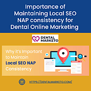 Importance of Maintaining Local SEO NAP consistency for Dental Online Marketing - THE MARKETING THINGS