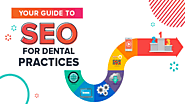 Your Go-To Guide On-page Dental SEO Marketing Practices