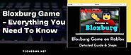 Bloxburg Game - Everything You Need To Know - TechBomb