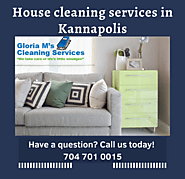 House cleaning services in Kannapolis NC: why you should make use of it