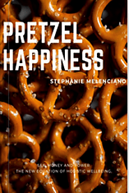 Pretzel Happiness. The new methodology of holistic wellebeing.
