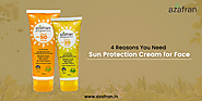 Benefits of Using Sun Protection Cream for Face