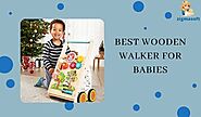 8 Best wooden walker for babies [2021]- Reviews and Buying Guide