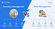 Inventory Management v/s Asset Management - Similarities and Differences you must know - TeroTAM