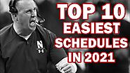 Top 10 Easiest Schedules for the 2021 (Power 5)