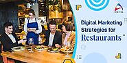 Important Digital Marketing Strategies for Restaurants