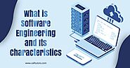 What is Software Engineering and Its Characteristics