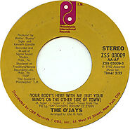 92. “Your Body's Here With Me (But Your Mind’s On The Other Side Of Town)" - O'Jays (1982)