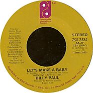 89. “Let's Make A Baby" - Billy Paul (1976)