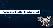 Everything you need to know about digital marketing