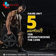 5 Workout for strenthening the core