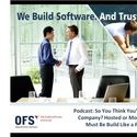 Podcast: Mobile or Hosted, Why All Custom Software Must Be Built Like a Product Now? by ObjectFrontier