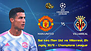 Soi kèo Man Utd vs Villarreal, 2h ngày 30/9 - Champions League