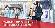 COVID-19: UAE Eases Rules for Returning Residents