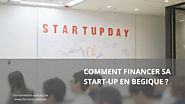 Comment financer sa start-up en Belgique ?