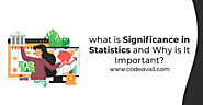What Is Significance In Statistics And Why Is It Important?