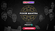 Poker Mantra – Watch India’s 1st Ever Poker Docu-Reality Series on Voot!