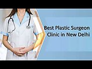 Best Plastic Surgeon Clinic in New Delhi | Cosmetic Surgery