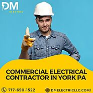 DM Electric — Looking for an Commercial Electrical Contractor In...