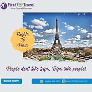 Cheap Flights Deal to Paris | Call Today | First Fly Travel