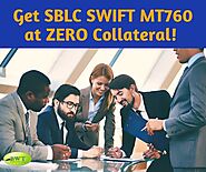 Get SBLC SWIFT MT760 at ZERO Collateral!