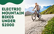 Top 10 Best Electric Mountain Bikes Under $2000 Reviews