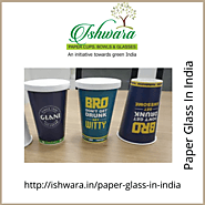 Paper Glass In Noida | Paper Glass In India