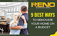 9 Best Ways to Renovate Your Home on a Budget | The Reno Superstore