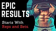 Epic Results Start With Reps and Sets
