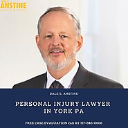Dale E. Anstine — Experienced Personal Injury Lawyer in york pa -...