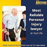 Hire the Most Reliable Personal Injury lawyer in York PA | Dale E. Anstine