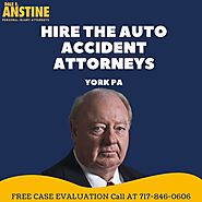 Hire the Auto Accident Attorneys in York PA | Dale E. Anstine