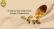 A Step by Step Guide to buy Omega-3 Supplements